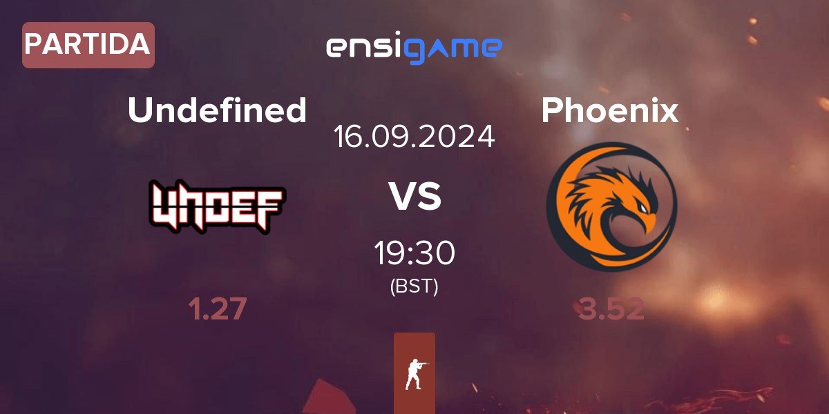 Partida Undefined vs Phoenix | 16.09