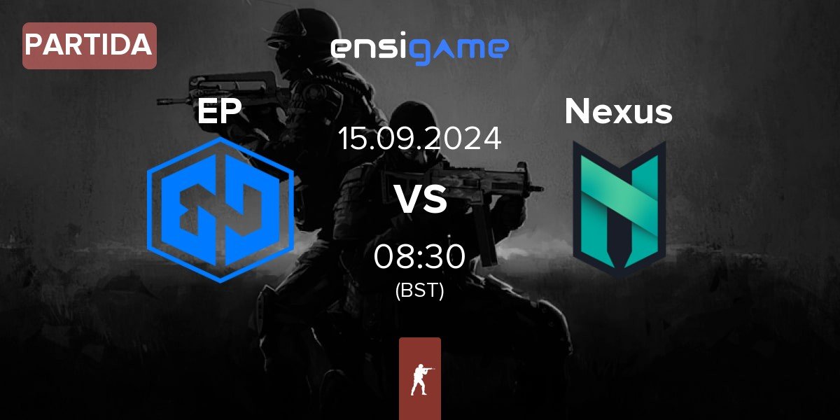 Partida Endpoint EP vs Nexus Gaming Nexus | 15.09