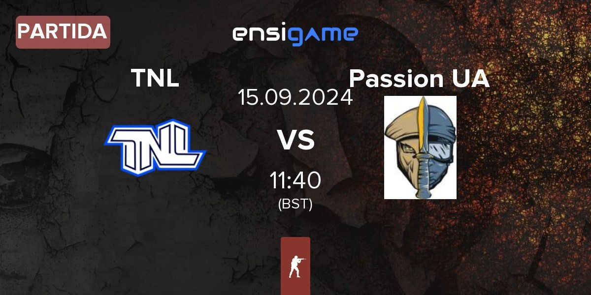 Partida TEAM NEXT LEVEL TNL vs Passion UA | 15.09