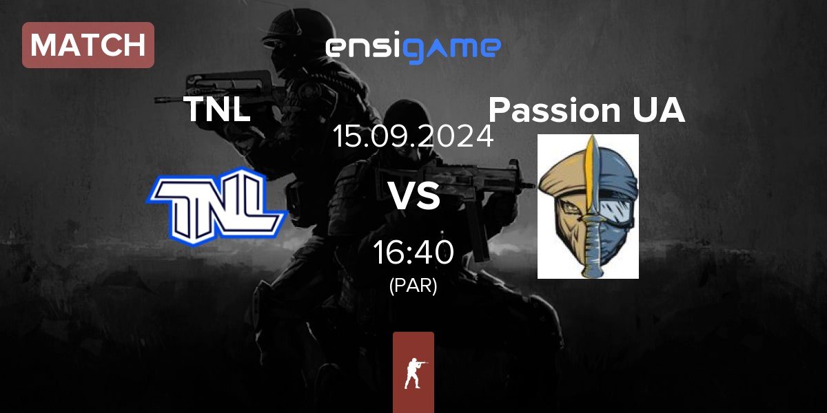 Match TEAM NEXT LEVEL TNL vs Passion UA | 15.09