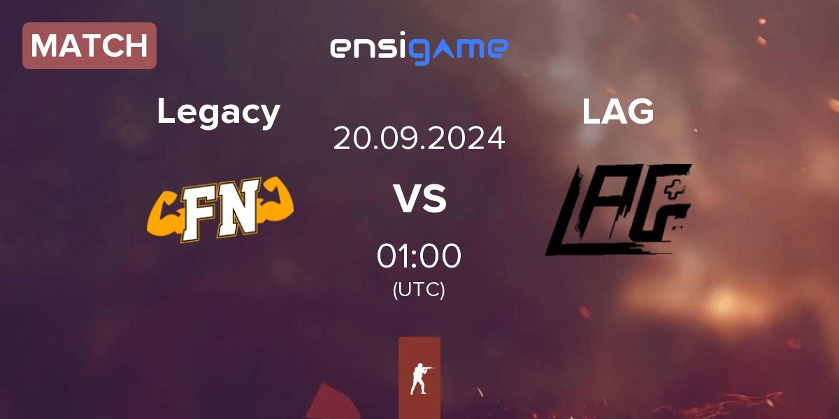 Match Legacy vs LAG Gaming LAG | 20.09