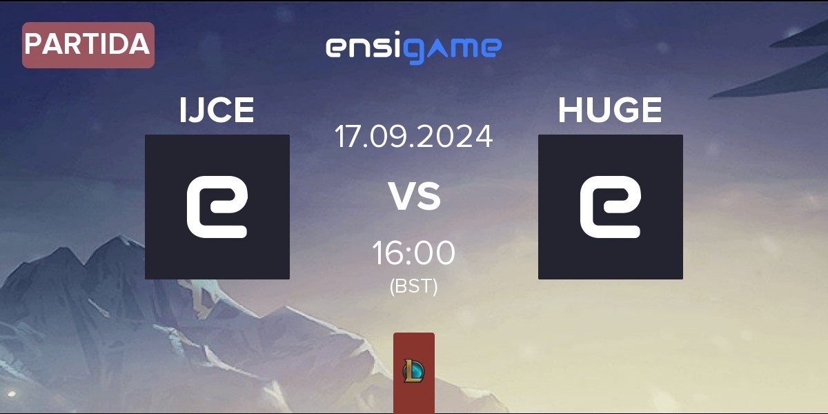 Partida Ici Japon Corp IJCE vs HUGE Esport HUGE | 16.09