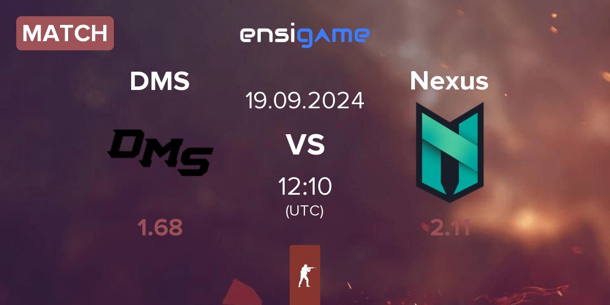 Match DMS vs Nexus Gaming Nexus | 19.09