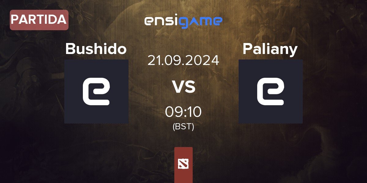 Partida Bushido vs Palianytsia Paliany | 21.09