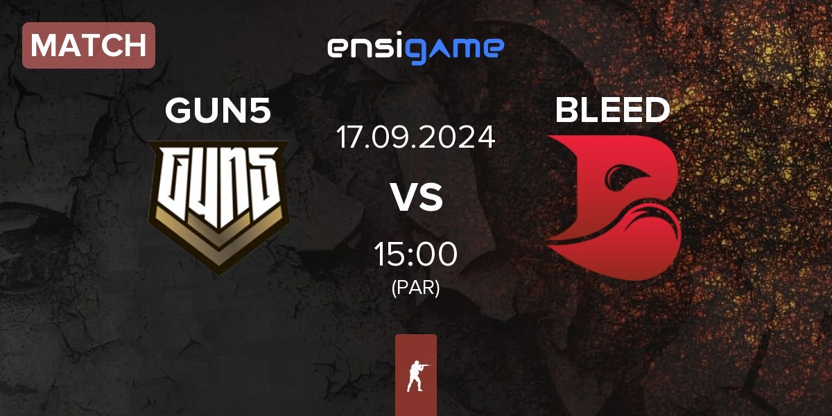 Match GUN5 Esports GUN5 vs BLEED Esports BLEED | 17.09