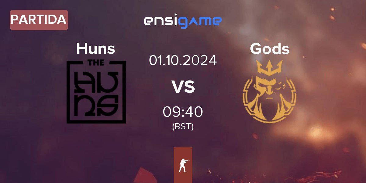 Partida The Huns Esports Huns vs Gods Reign Gods | 01.10