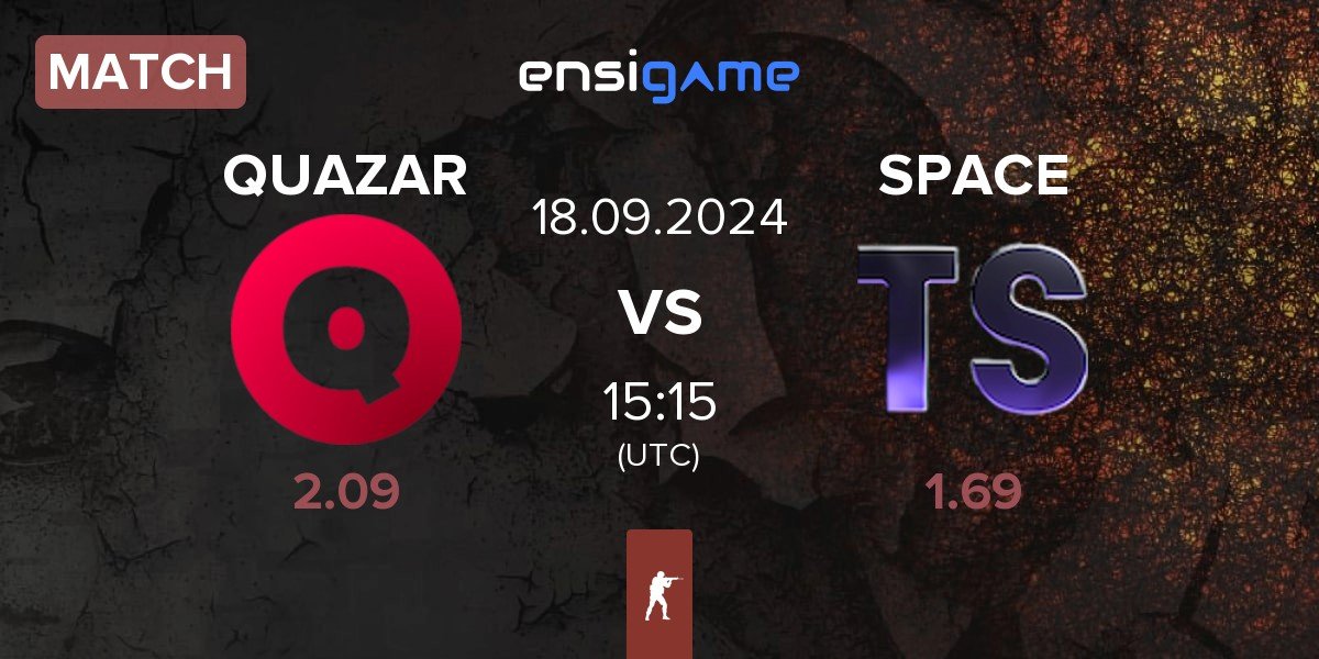 Match Team QUAZAR QUAZAR vs Team Space SPACE | 18.09