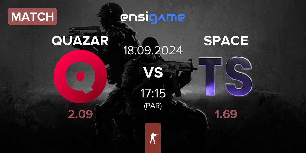 Match Team QUAZAR QUAZAR vs Team Space SPACE | 18.09