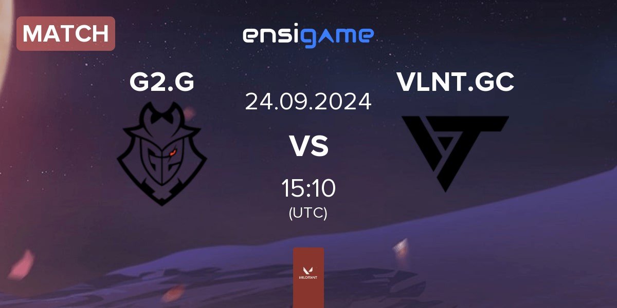 Match G2 Gozen G2.G vs Valiant GC VLNT.GC | 24.09