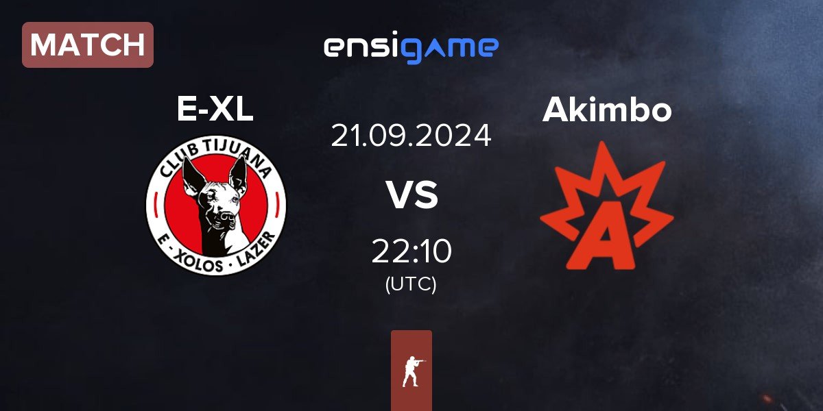 Match E-Xolos LAZER E-XL vs Akimbo Esports Akimbo | 21.09