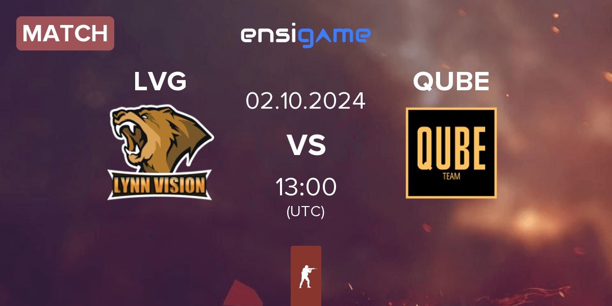 Match Lynn Vision Gaming LVG vs The QUBE Esports QUBE | 02.10