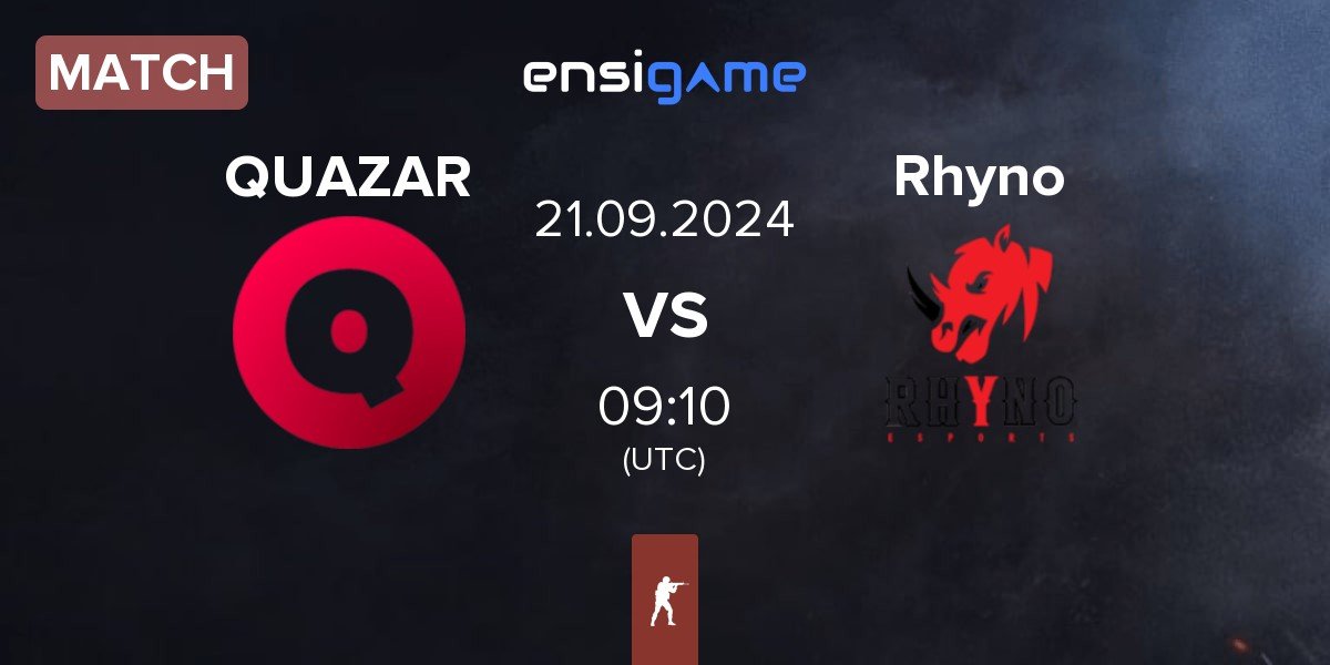 Match Team QUAZAR QUAZAR vs Rhyno Esports Rhyno | 21.09