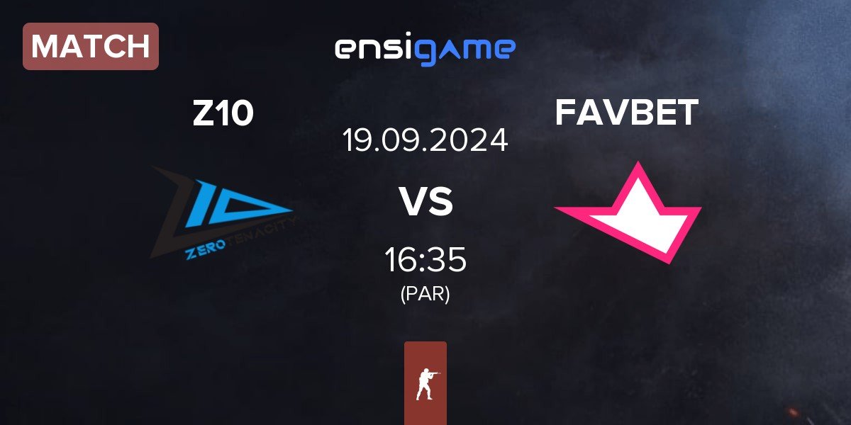 Match Zero Tenacity Z10 vs FAVBET Team FAVBET | 19.09