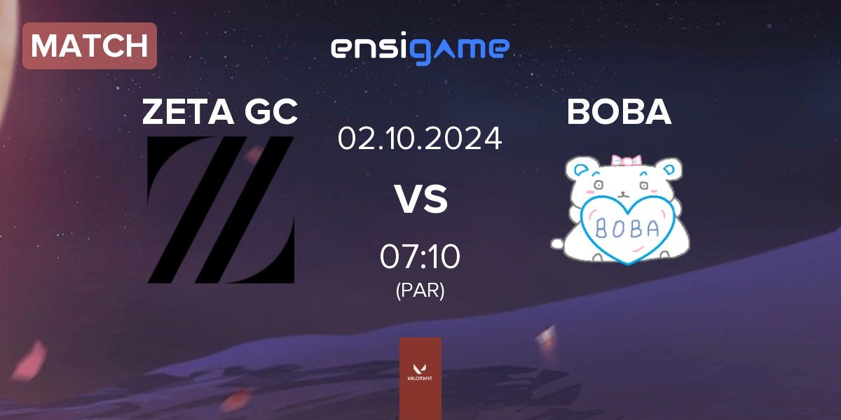 Match ZETA DIVISION GC ZETA GC vs BOBA | 02.10