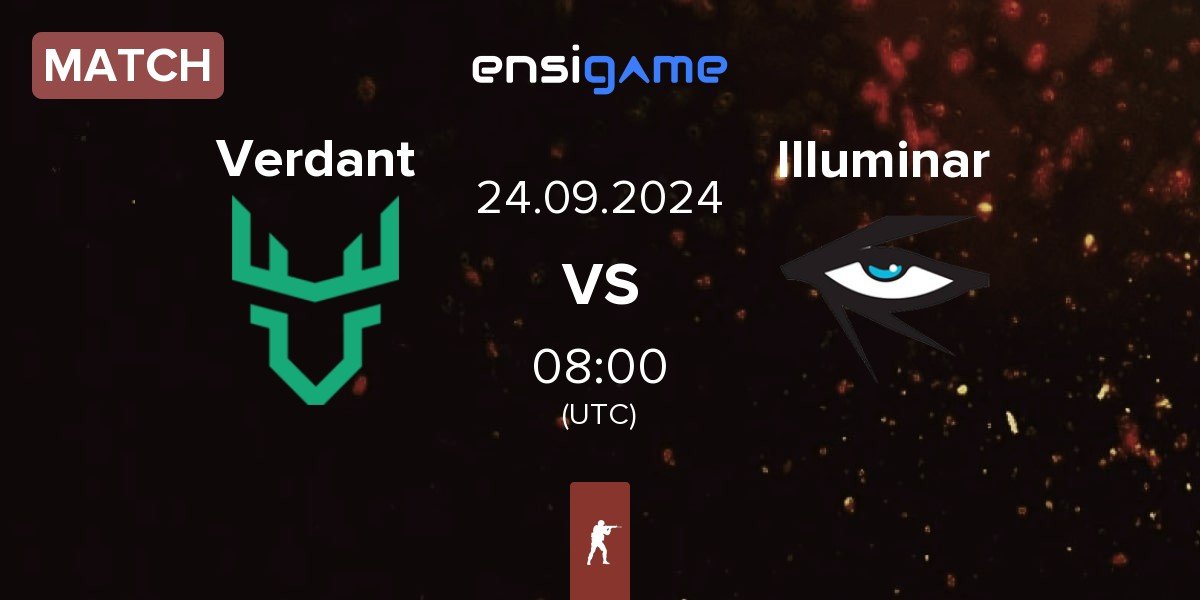 Match Verdant vs Illuminar Gaming Illuminar | 24.09