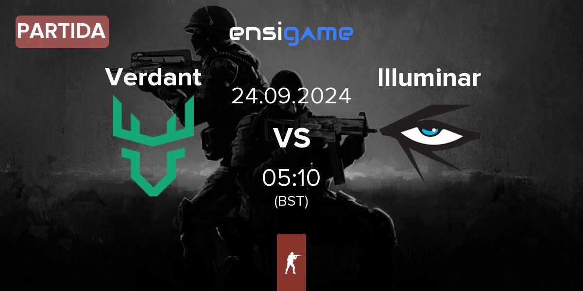 Partida Verdant vs Illuminar Gaming Illuminar | 24.09