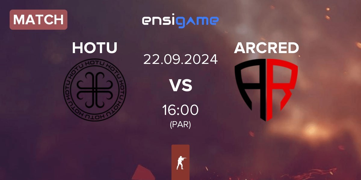 Match HOTU vs ARCRED | 22.09