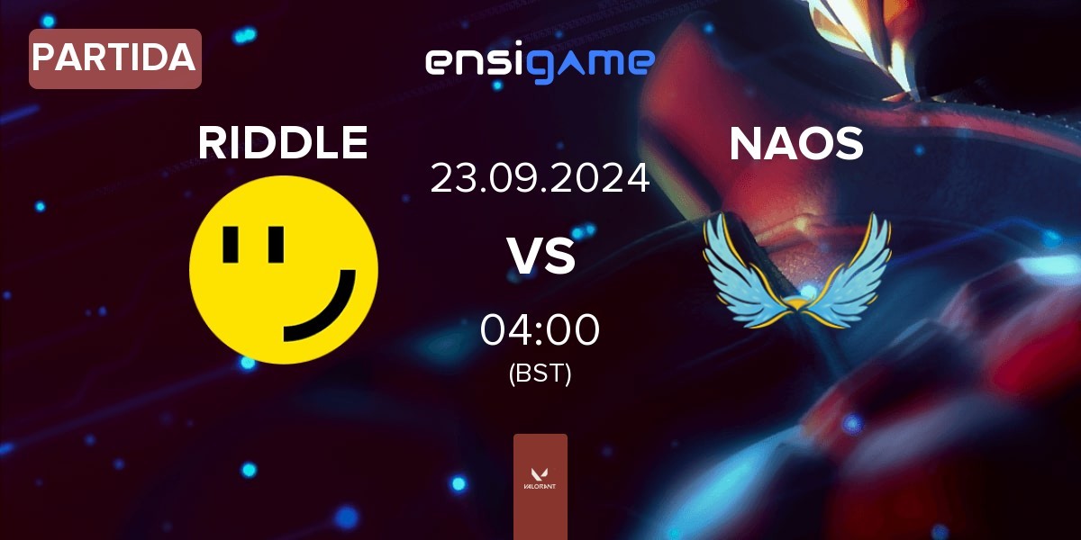 Partida RIDDLE ORDER RIDDLE vs NAOS Esports NAOS | 23.09