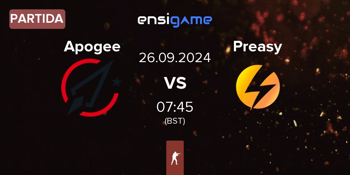 Partida Apogee vs Preasy Esport Preasy | 26.09