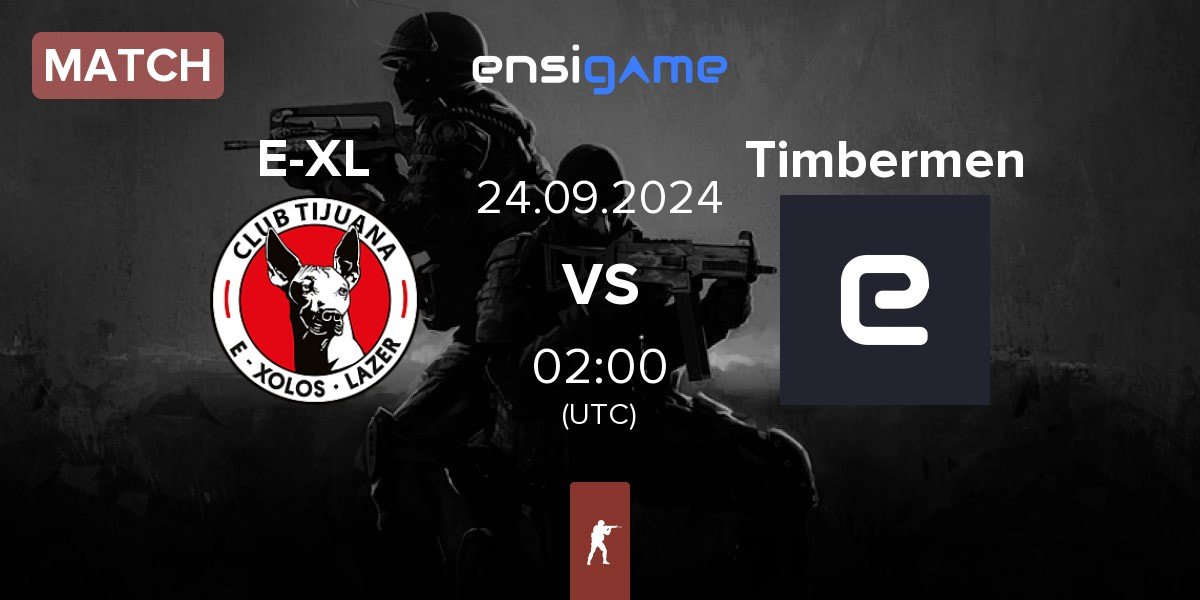 Match E-Xolos LAZER E-XL vs Timbermen | 24.09