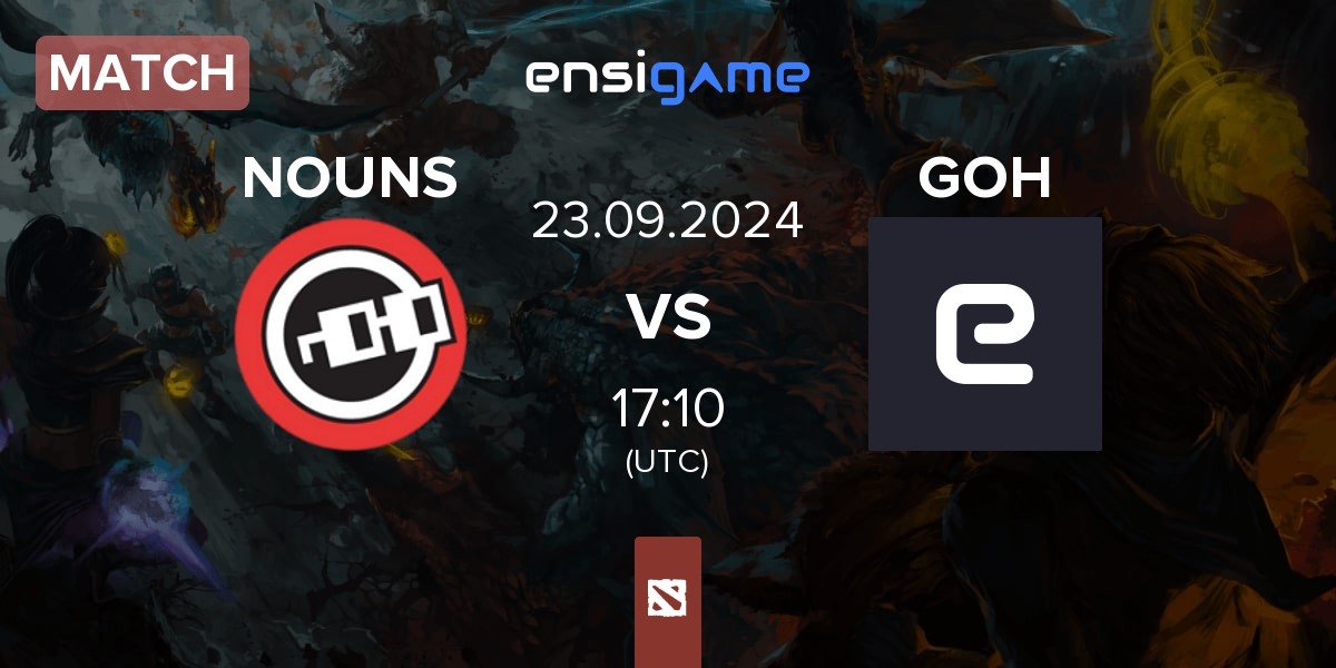 Match nouns NOUNS vs Gods of Hell GOH | 23.09