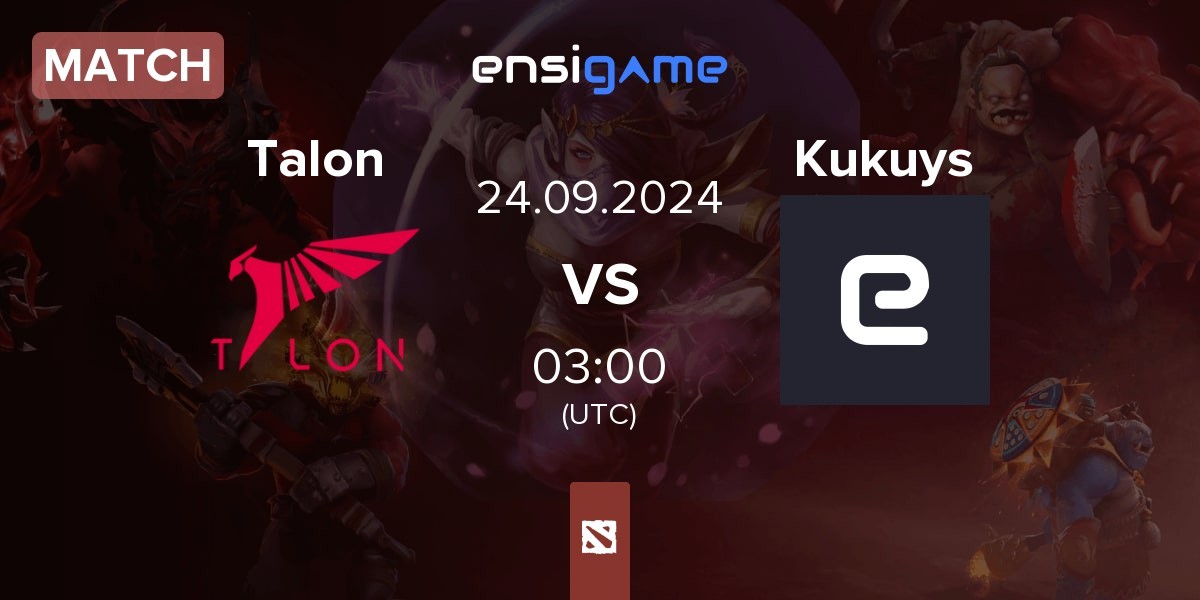 Match Talon Esports Talon vs KuKuys Kukuys | 24.09