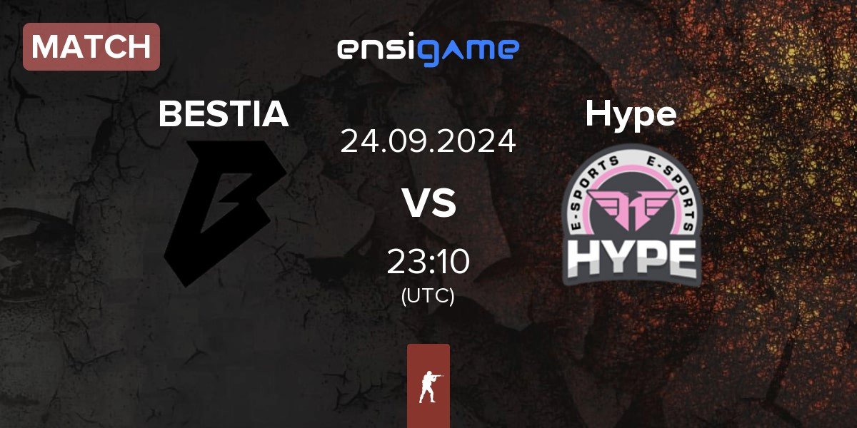 Match BESTIA vs Hype | 24.09