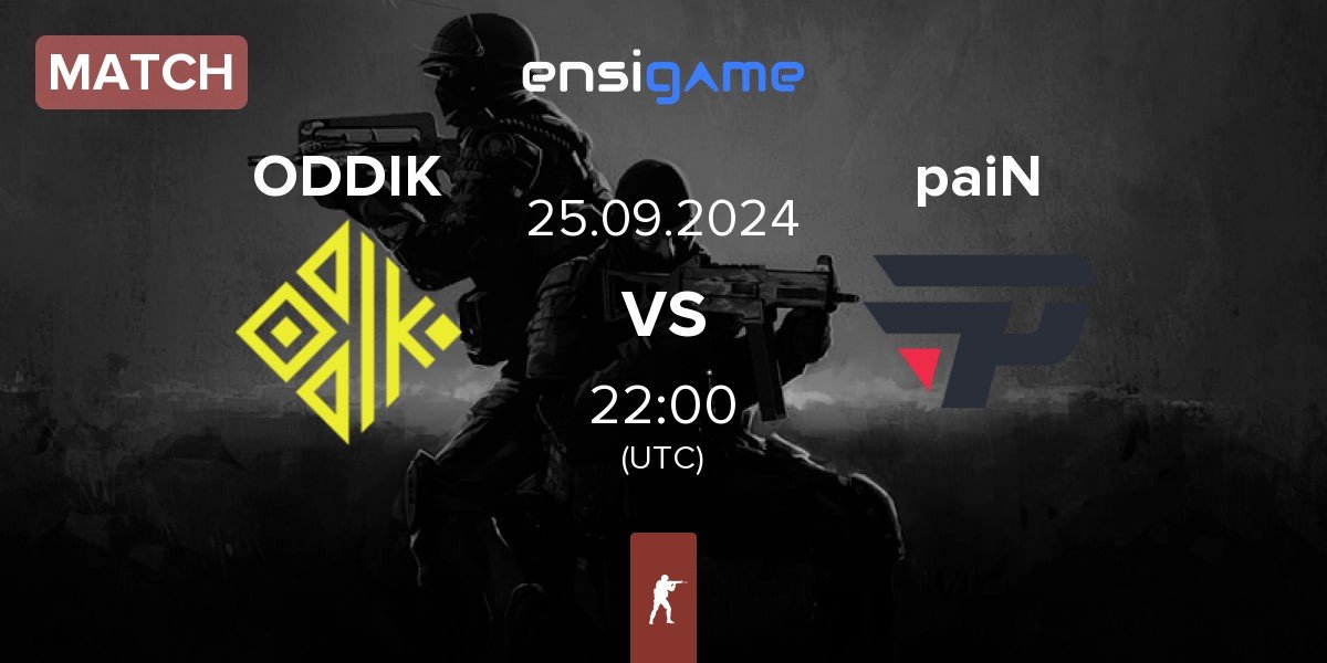 Match ODDIK vs paiN Gaming paiN | 25.09