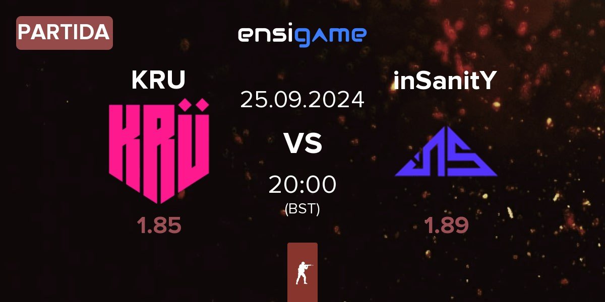 Partida KRU Esport KRU vs inSanitY Sports inSanitY | 25.09