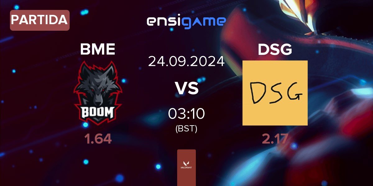 Partida BOOM Esports BME vs Disguised DSG | 24.09