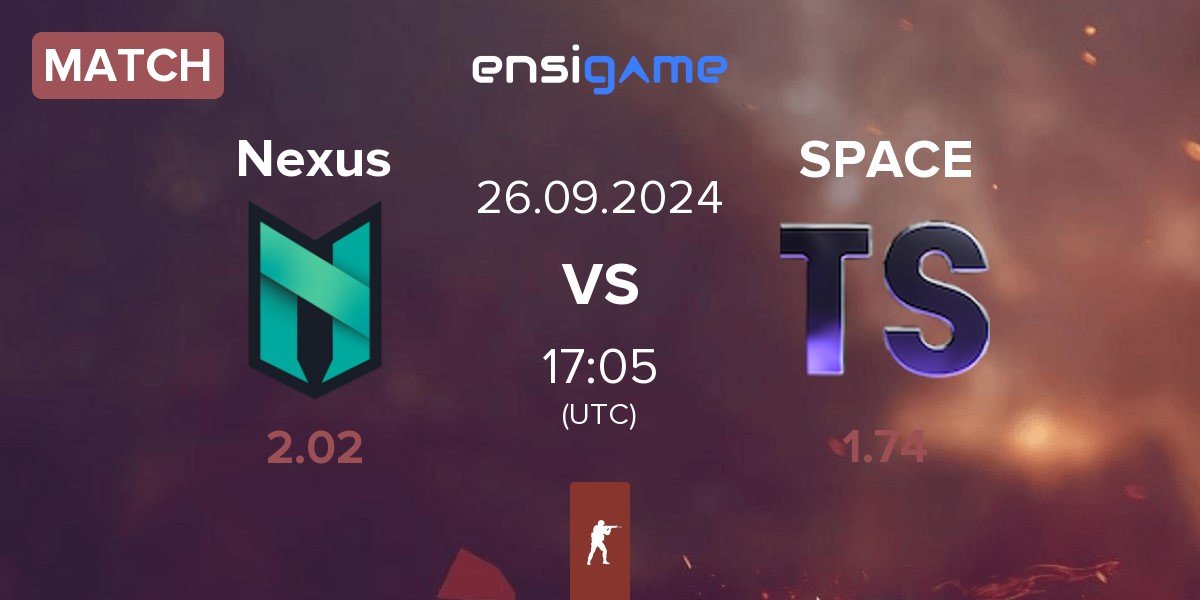 Match Nexus Gaming Nexus vs Team Space SPACE | 26.09