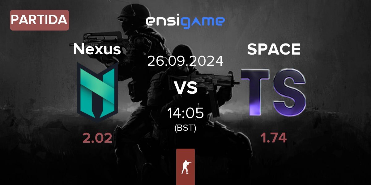 Partida Nexus Gaming Nexus vs Team Space SPACE | 26.09