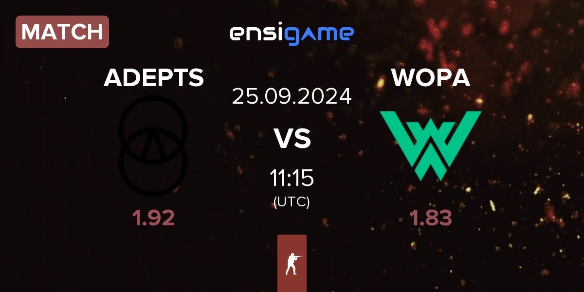 Match ADEPTS vs WOPA Esport WOPA | 25.09