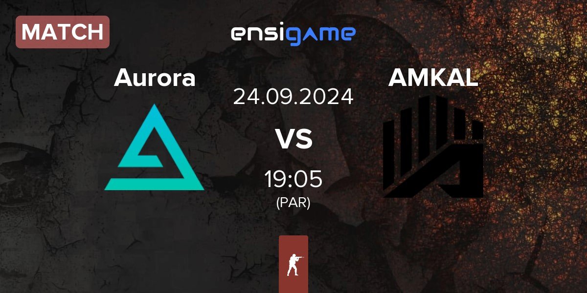 Match Aurora Gaming Aurora vs AMKAL | 24.09