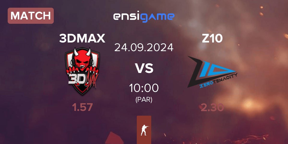 Match 3DMAX vs Zero Tenacity Z10 | 24.09