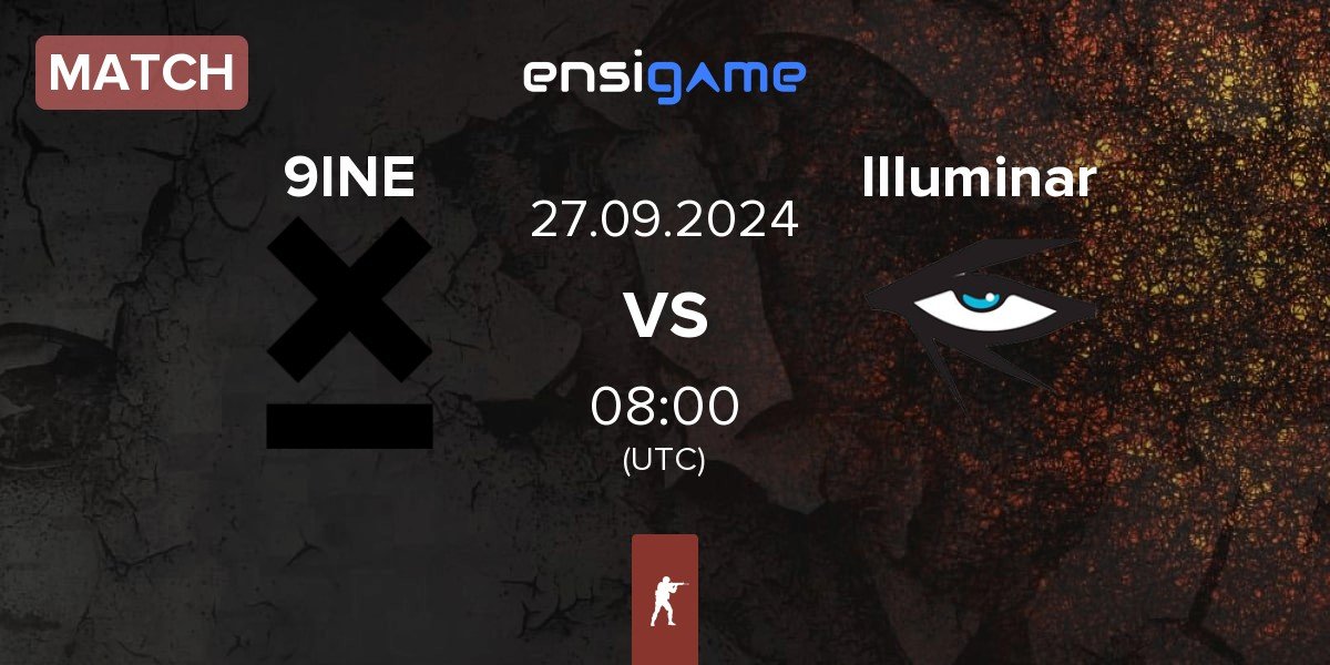 Match 9INE vs Illuminar Gaming Illuminar | 27.09