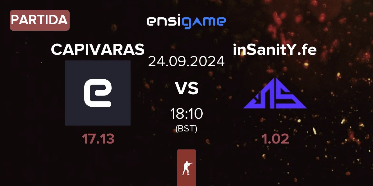 Partida CAPIVARAS vs inSanitY Female inSanitY.fe | 24.09