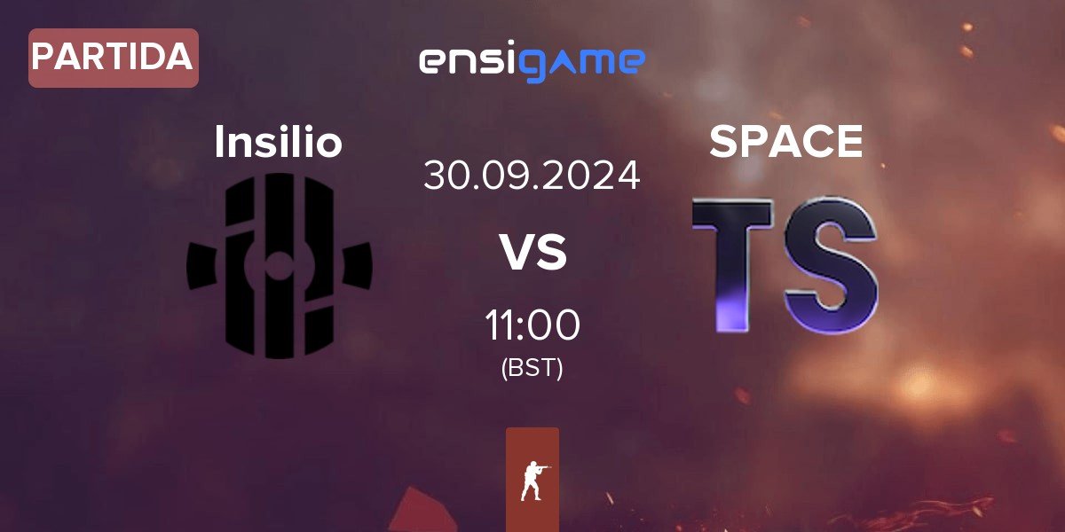 Partida Insilio vs Team Space SPACE | 30.09