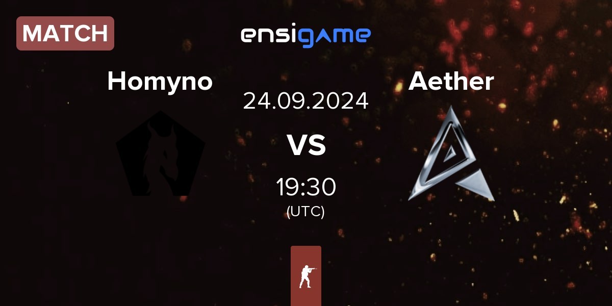 Match Homyno vs Team Aether Aether | 24.09