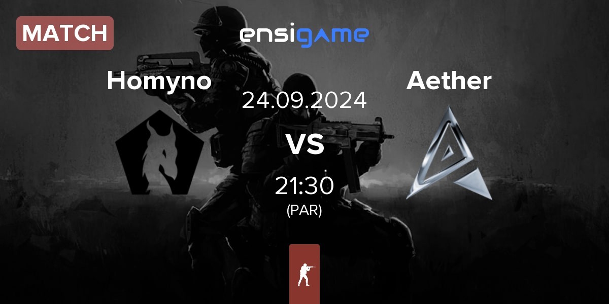 Match Homyno vs Team Aether Aether | 24.09