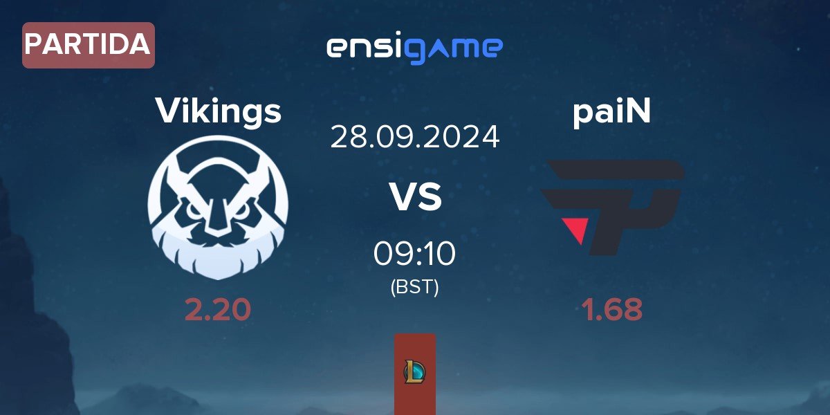 Partida Vikings Esports VN Vikings vs paiN Gaming paiN | 28.09