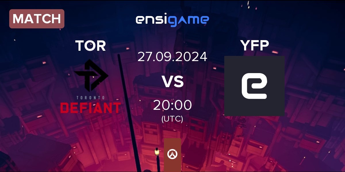 Match Toronto Defiant TOR vs YFP Gaming YFP | 27.09