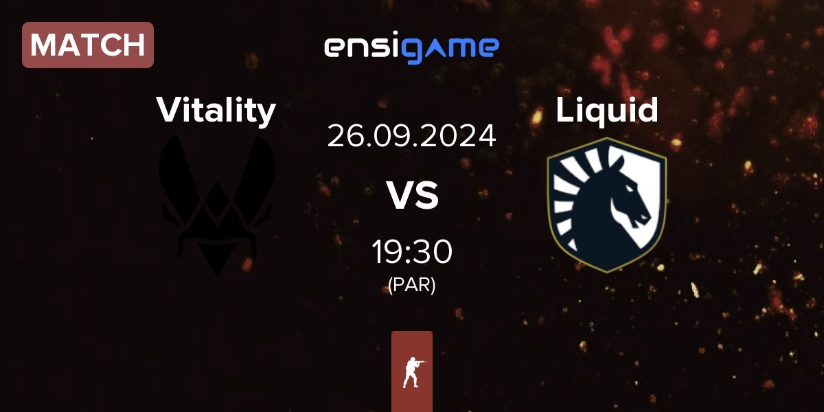 Match Team Vitality Vitality vs Team Liquid Liquid | 26.09