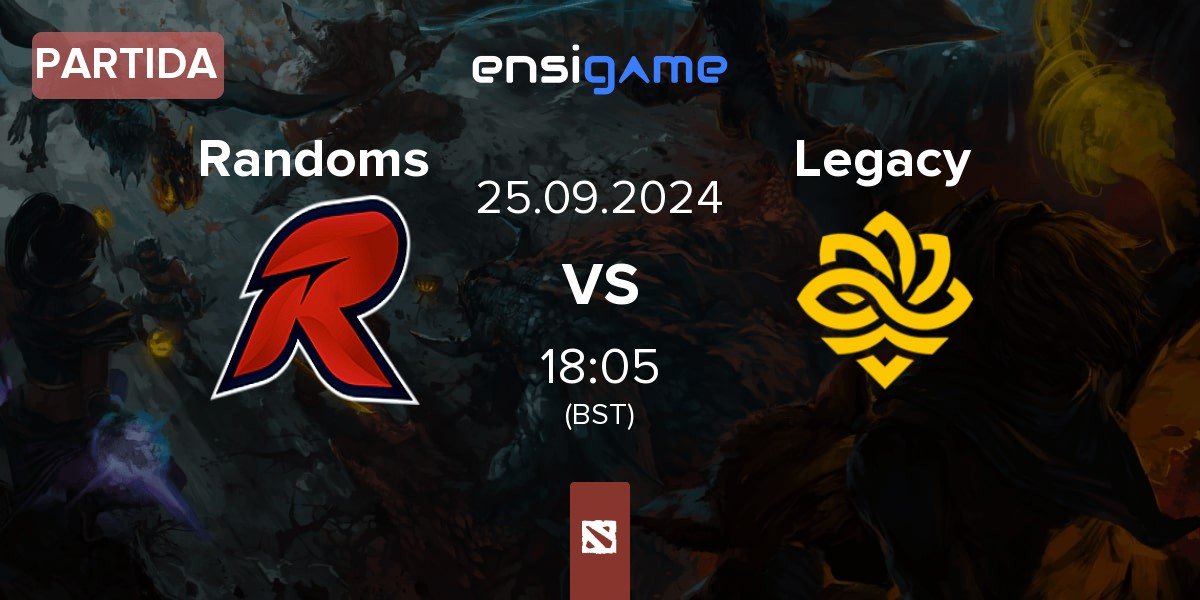 Partida Randoms Esports RANDOM vs Legacy | 25.09