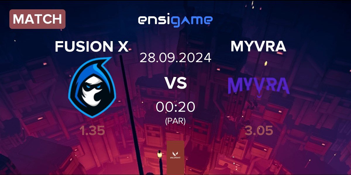 Match FUSION X vs MYVRA | 28.09