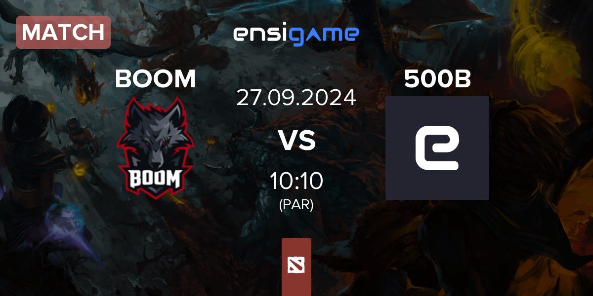 Match BOOM Esports BOOM vs 500 Bananas 500B | 27.09