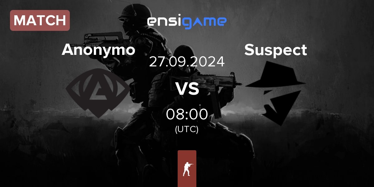 Match Anonymo Esports Anonymo vs The Suspect Suspect | 27.09