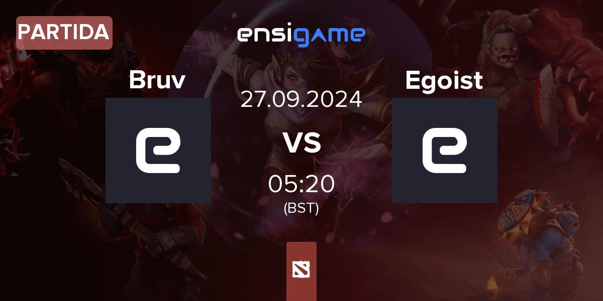 Partida Bruv123 Bruv vs Team Egoist Egoist | 27.09