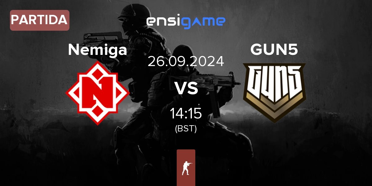 Partida Nemiga Gaming Nemiga vs GUN5 Esports GUN5 | 26.09