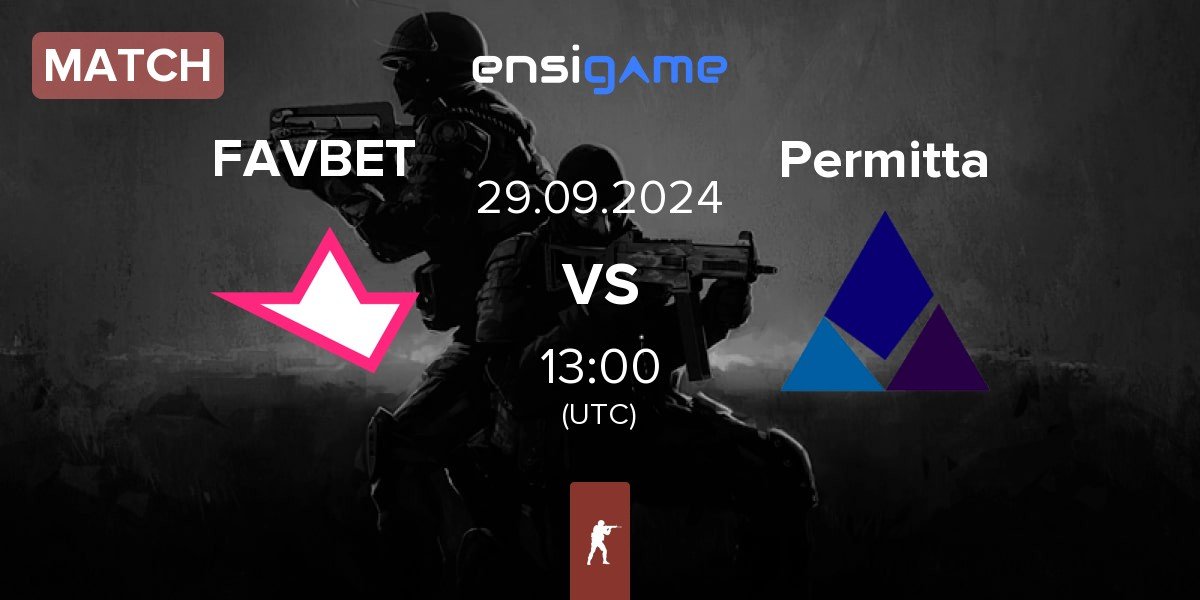 Match FAVBET Team FAVBET vs Permitta Esports Permitta | 29.09